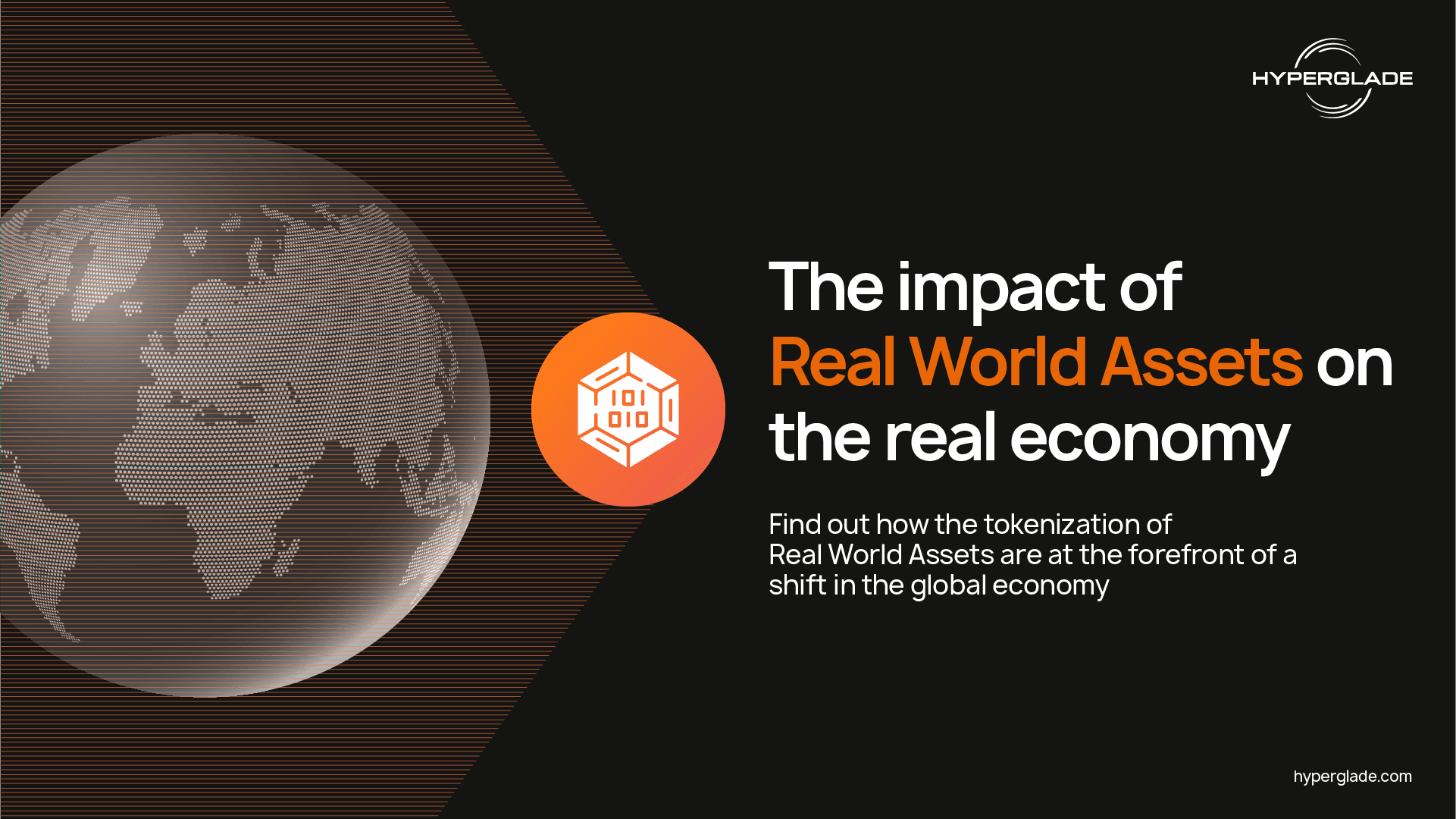 The Impact of Real World Assets on the Real Economy