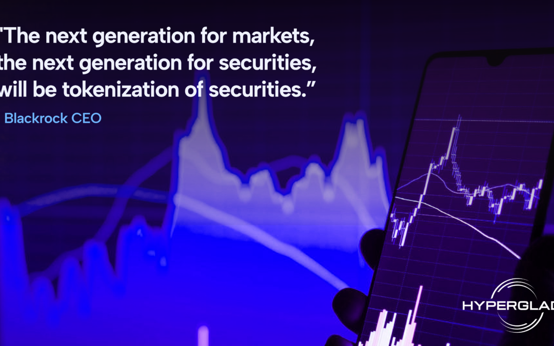 Tokenization of Real World Assets (RWA) and Its Impact On The Financial Markets.