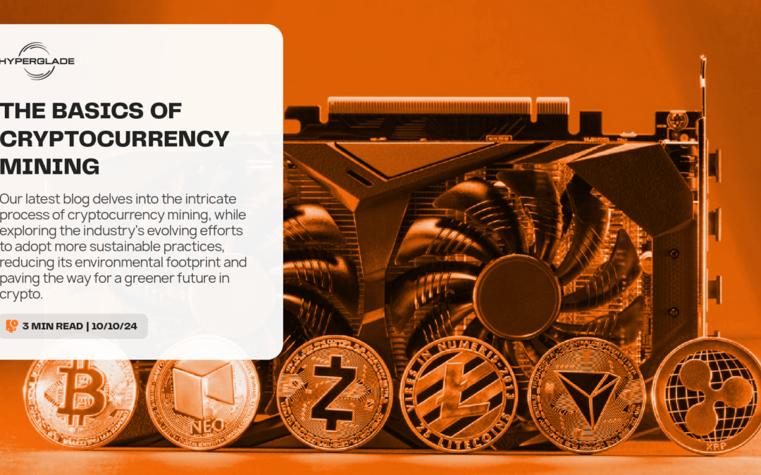 Diving into the Basics of Cryptocurrency Mining