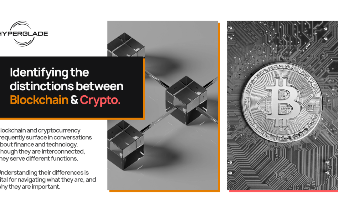 Blockchain vs. Cryptocurrency – Decoding the Distinctions